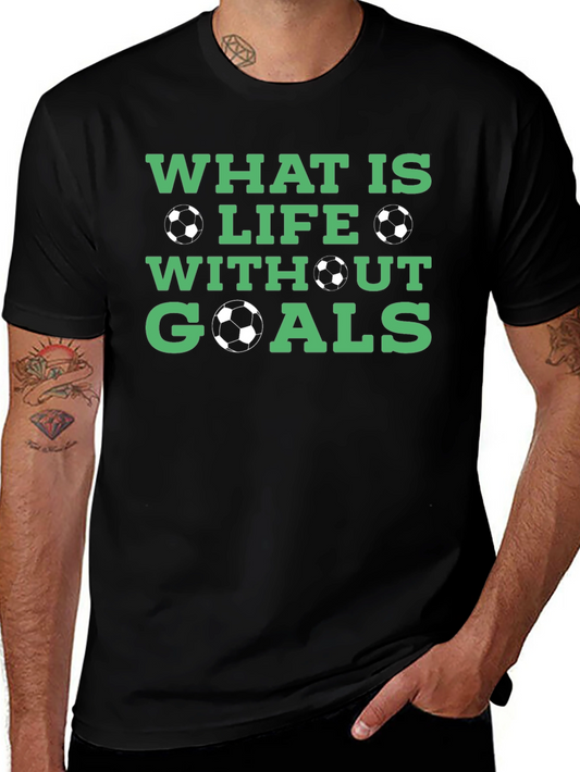 Soccer Goals T-Shirt - Life With Goals