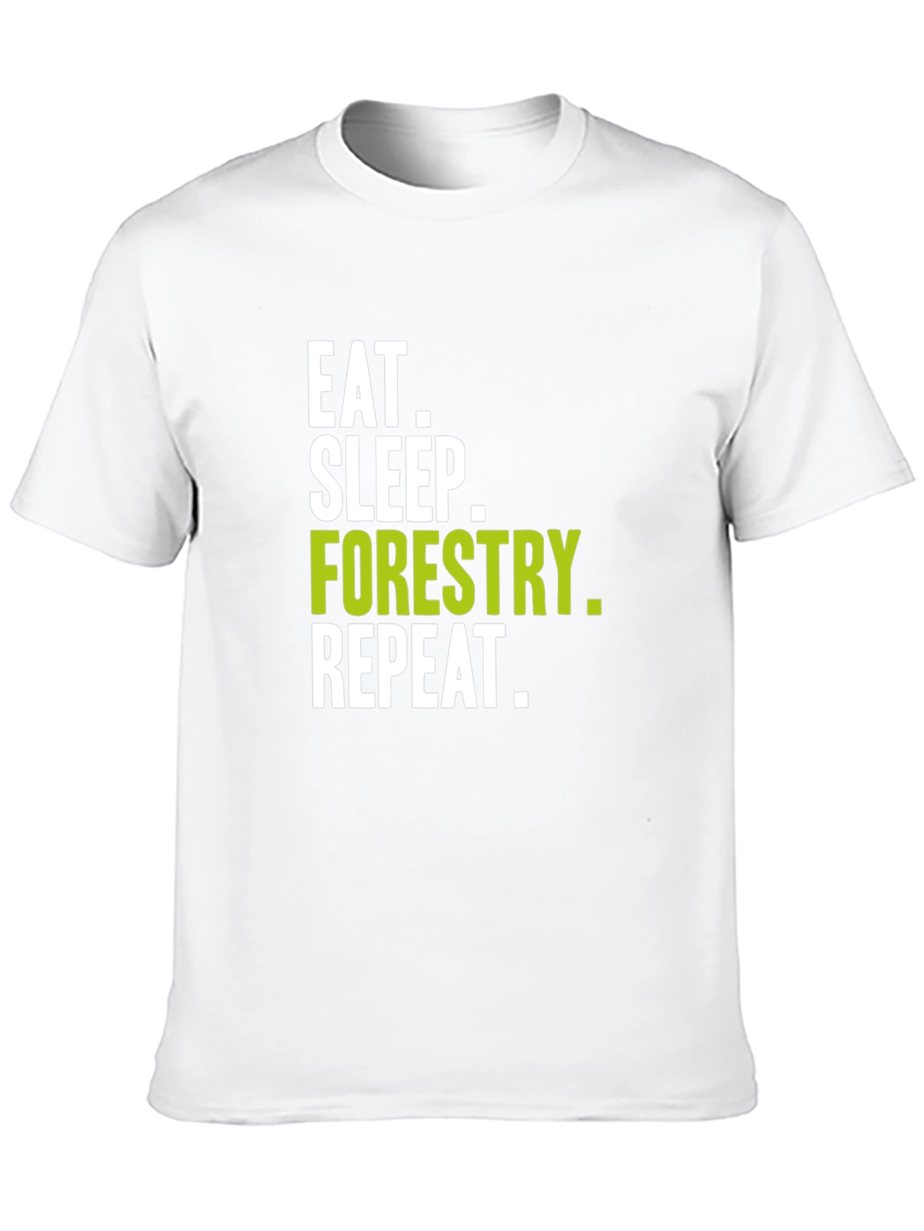 Eat Sleep Forestry Repeat Graphic Tee