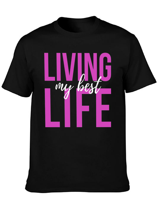 Living My Best Life Graphic Tee - Stylish Casual Wear