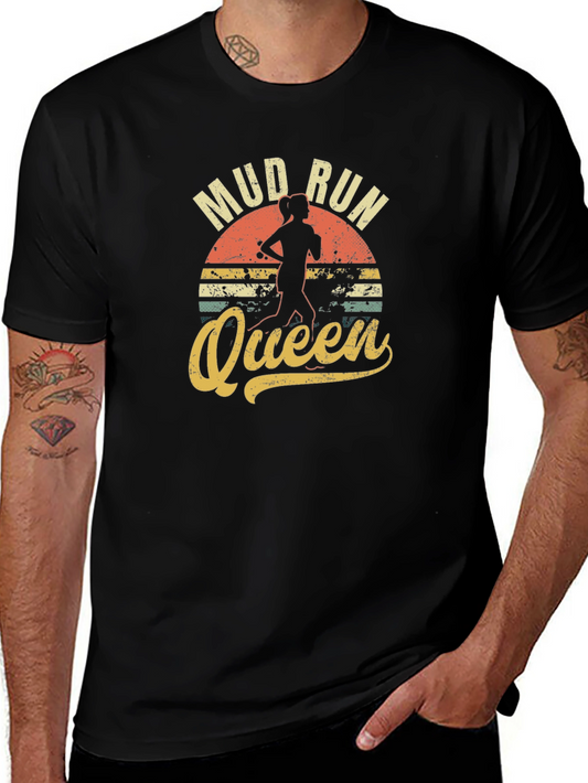 Mud Run Queen Graphic T-Shirt