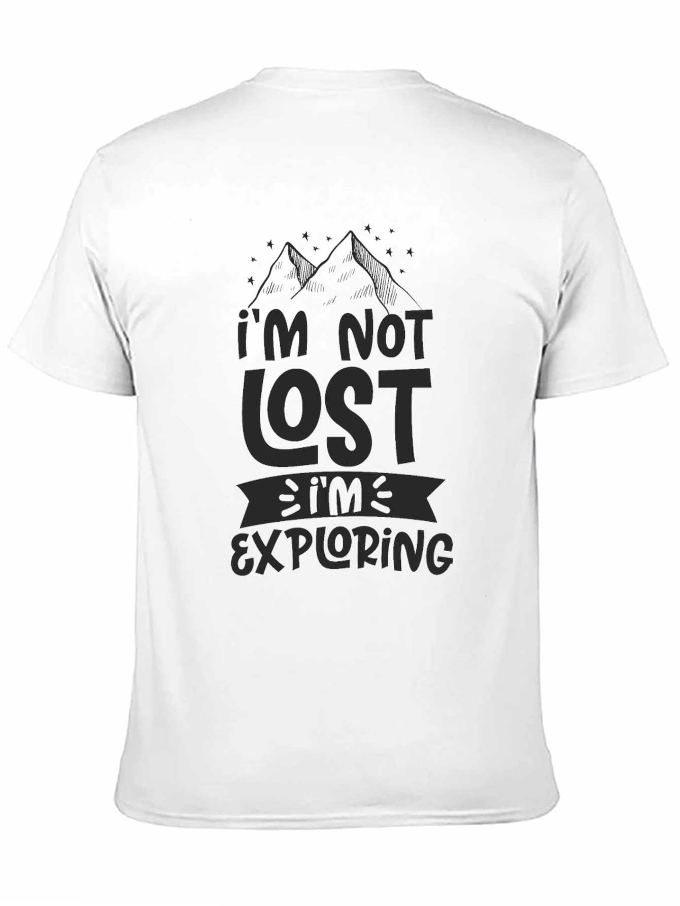 Im Not Lost Im Exploring Mens Black T-Shirt