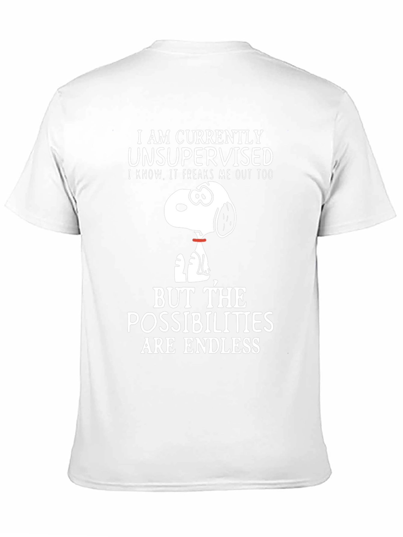 Unsupervised Snoopy T-Shirt - Endless Possibilities