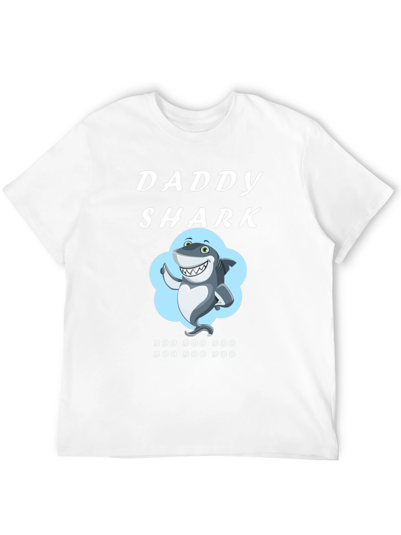 Daddy Shark T-Shirt - Doo Doo Doo!