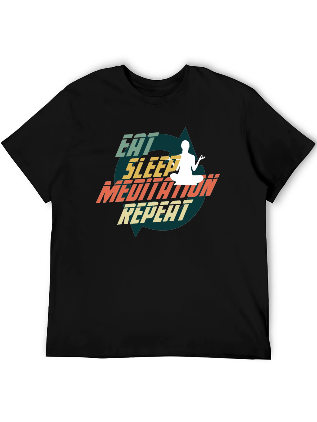 Eat Sleep Meditate Repeat Black T-Shirt