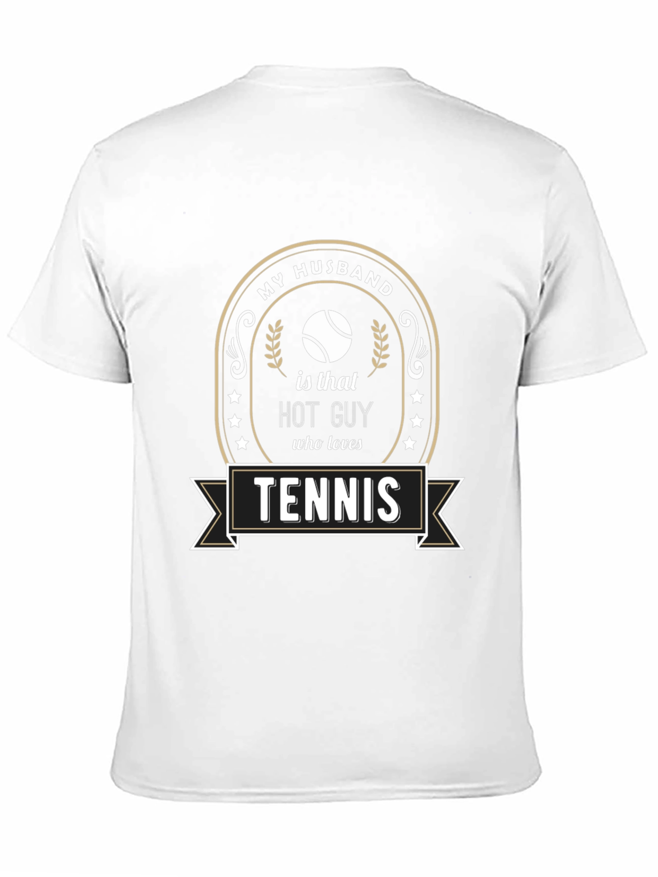 My Husband Tennis Lover Funny Graphic T-Shirt