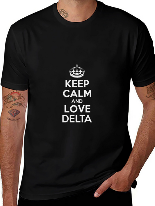 Keep Calm and Love Delta Black T-Shirt