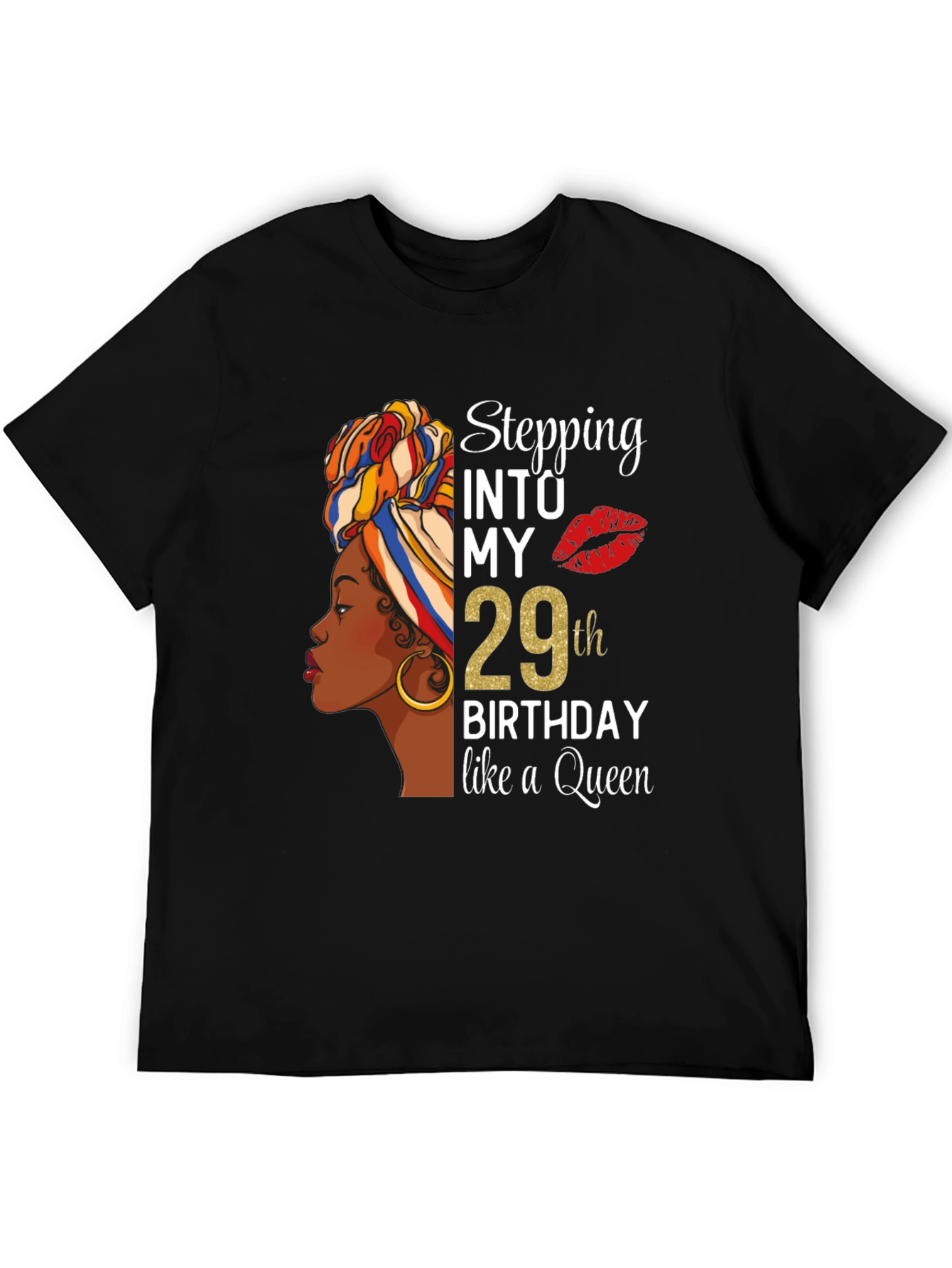 Stepping Into My 29th Birthday Queen T-Shirt