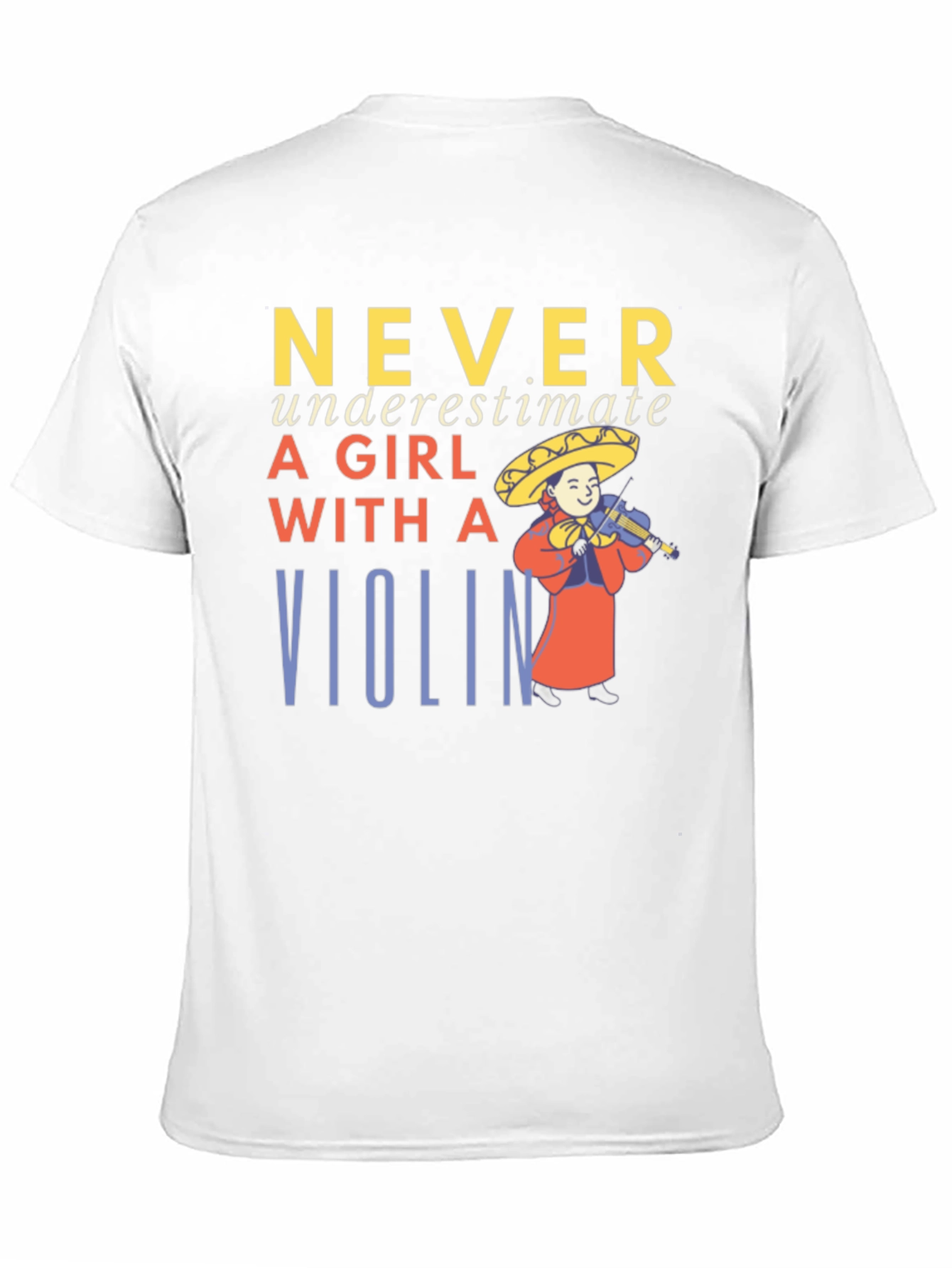 Never Underestimate A Girl With A Violin T-Shirt