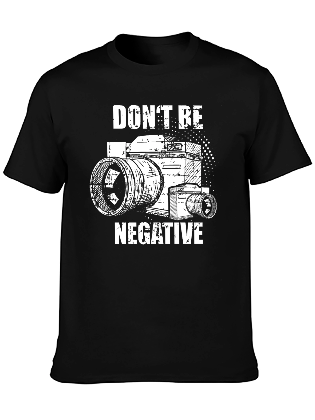Dont Be Negative Camera Graphic T-Shirt