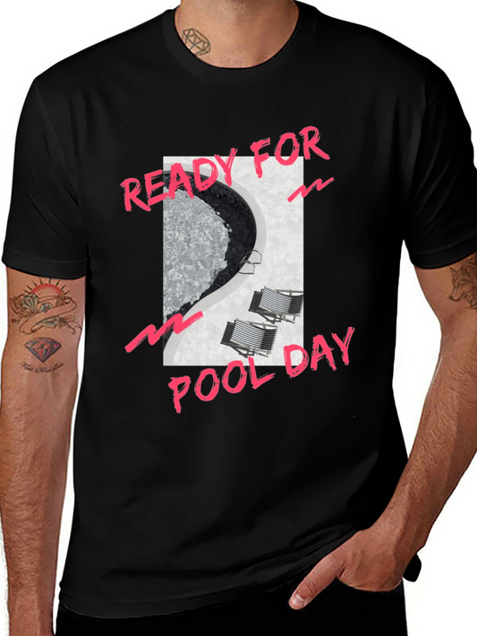 Ready for Pool Day T-Shirt - Black Graphic Tee
