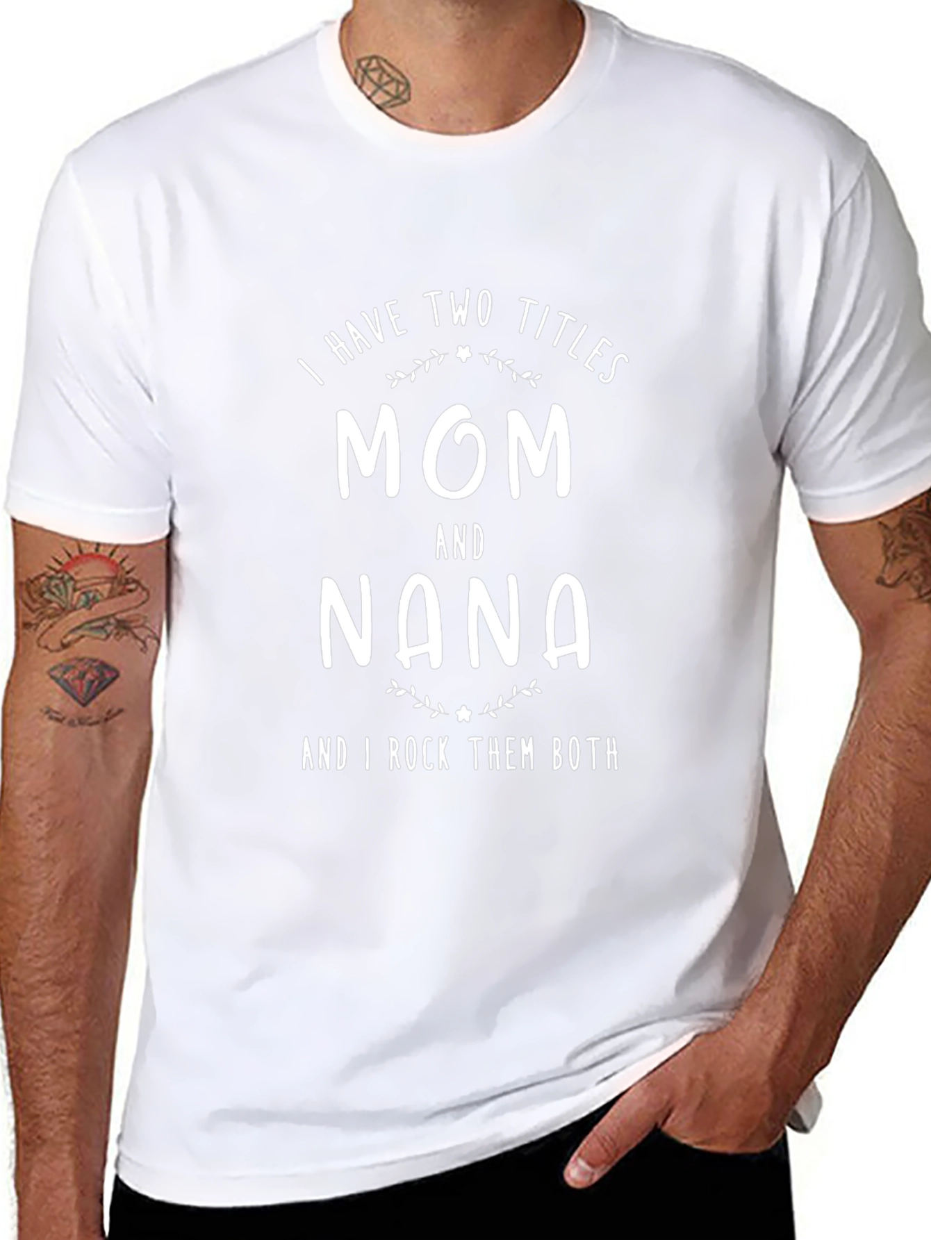 Mom and Nana T-Shirt - Two Titles I Rock