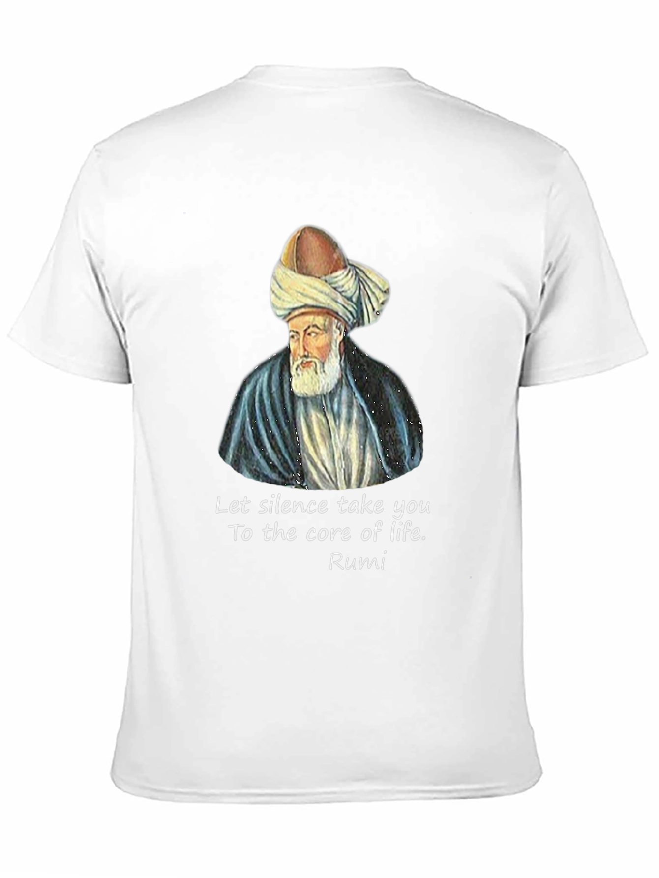 Rumi Quote Graphic T-Shirt - Let Silence Take You