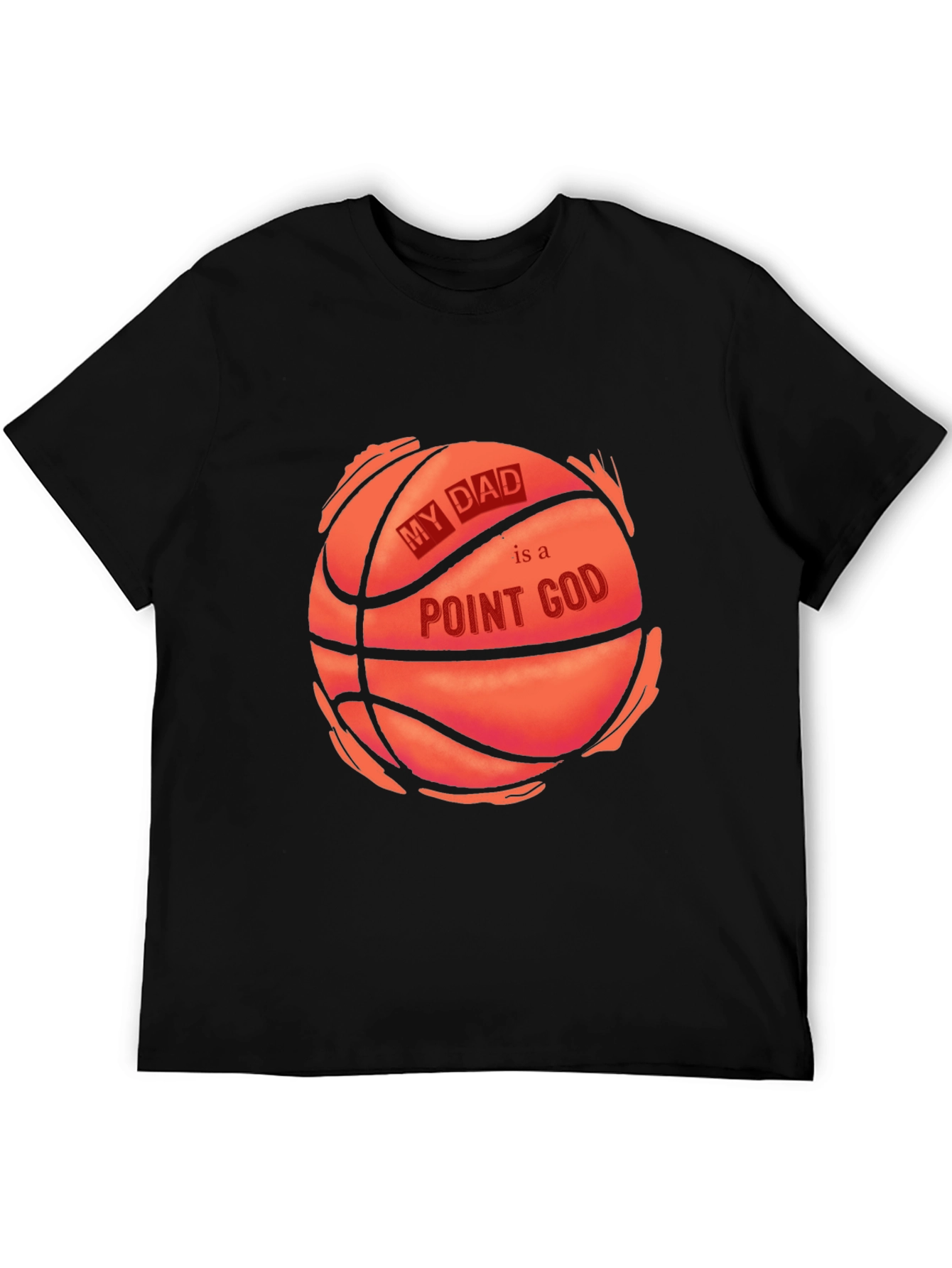 My Dad is a Point God Basketball T-Shirt