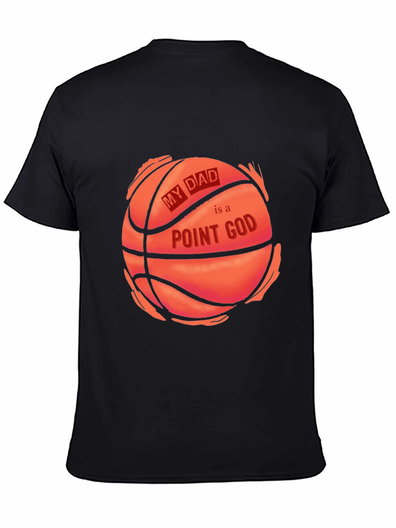My Dad is a Point God Basketball T-Shirt