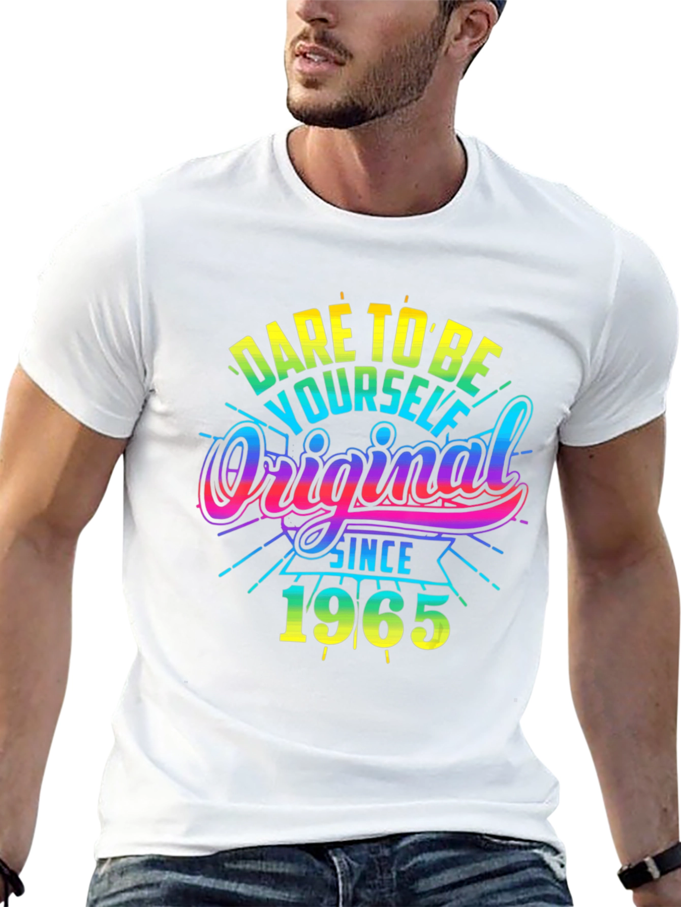 Dare To Be Original Since 1965 Graphic T-Shirt