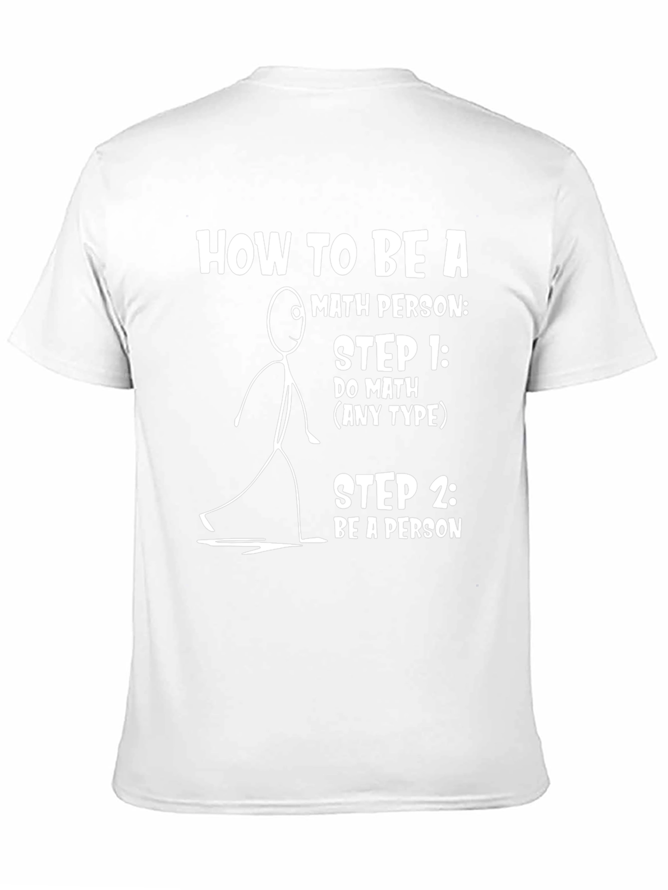 Math Person T-Shirt: Funny How-To Tee
