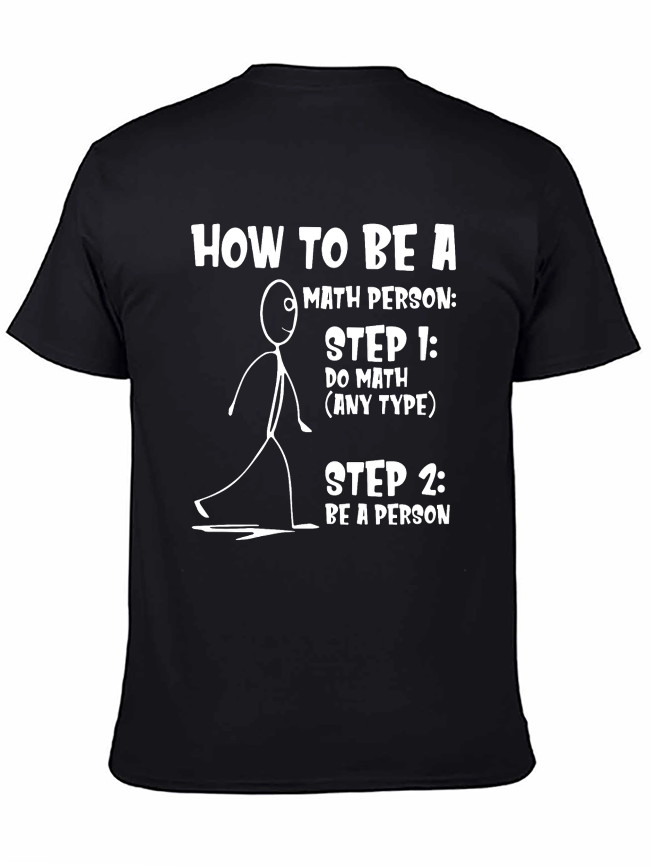 Math Person T-Shirt: Funny How-To Tee