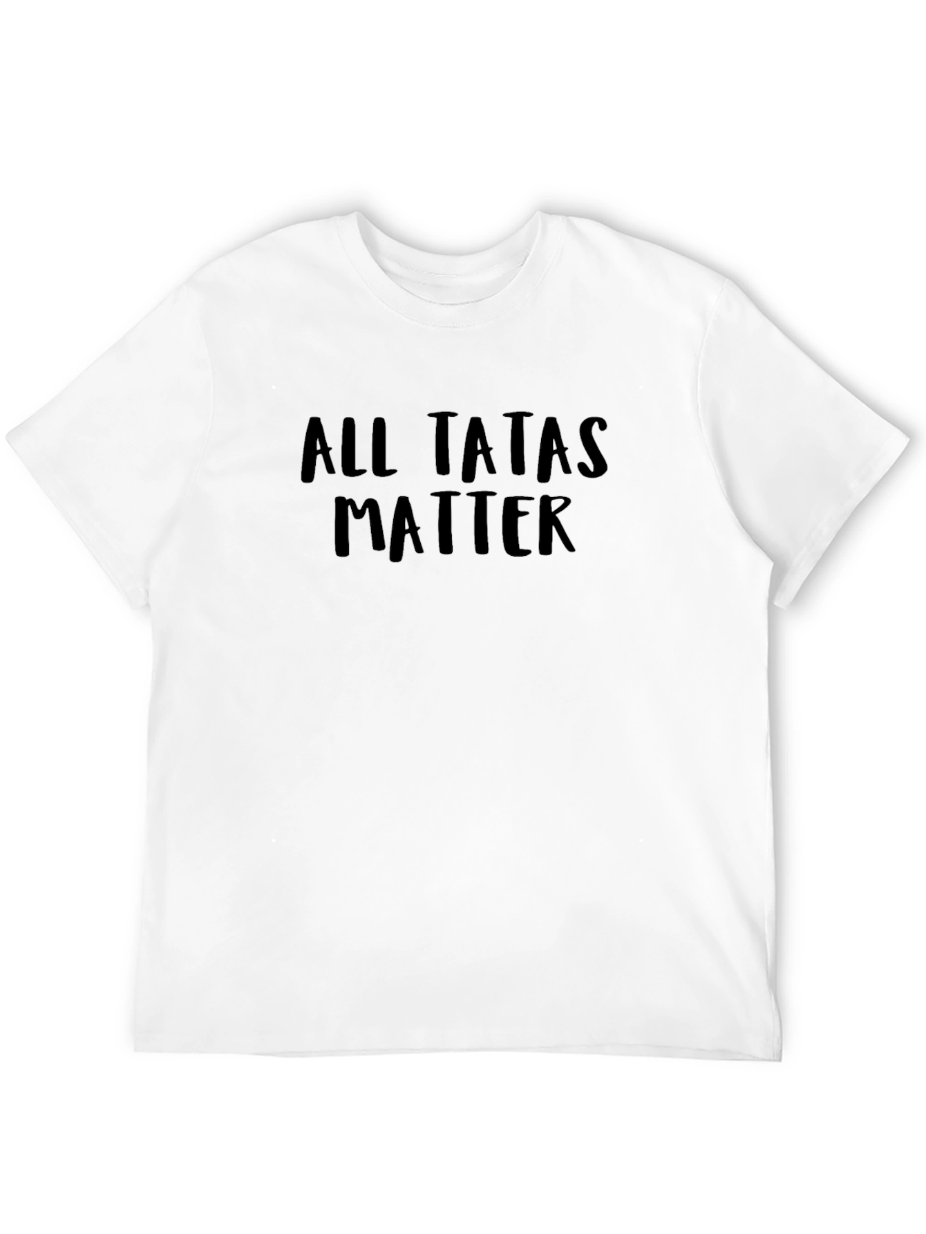 All Tatas Matter Novelty Black T-Shirt