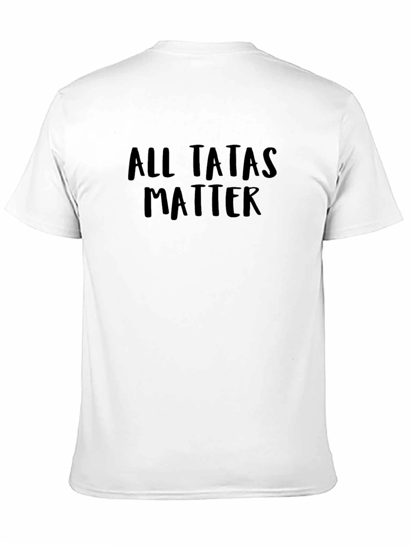 All Tatas Matter Novelty Black T-Shirt