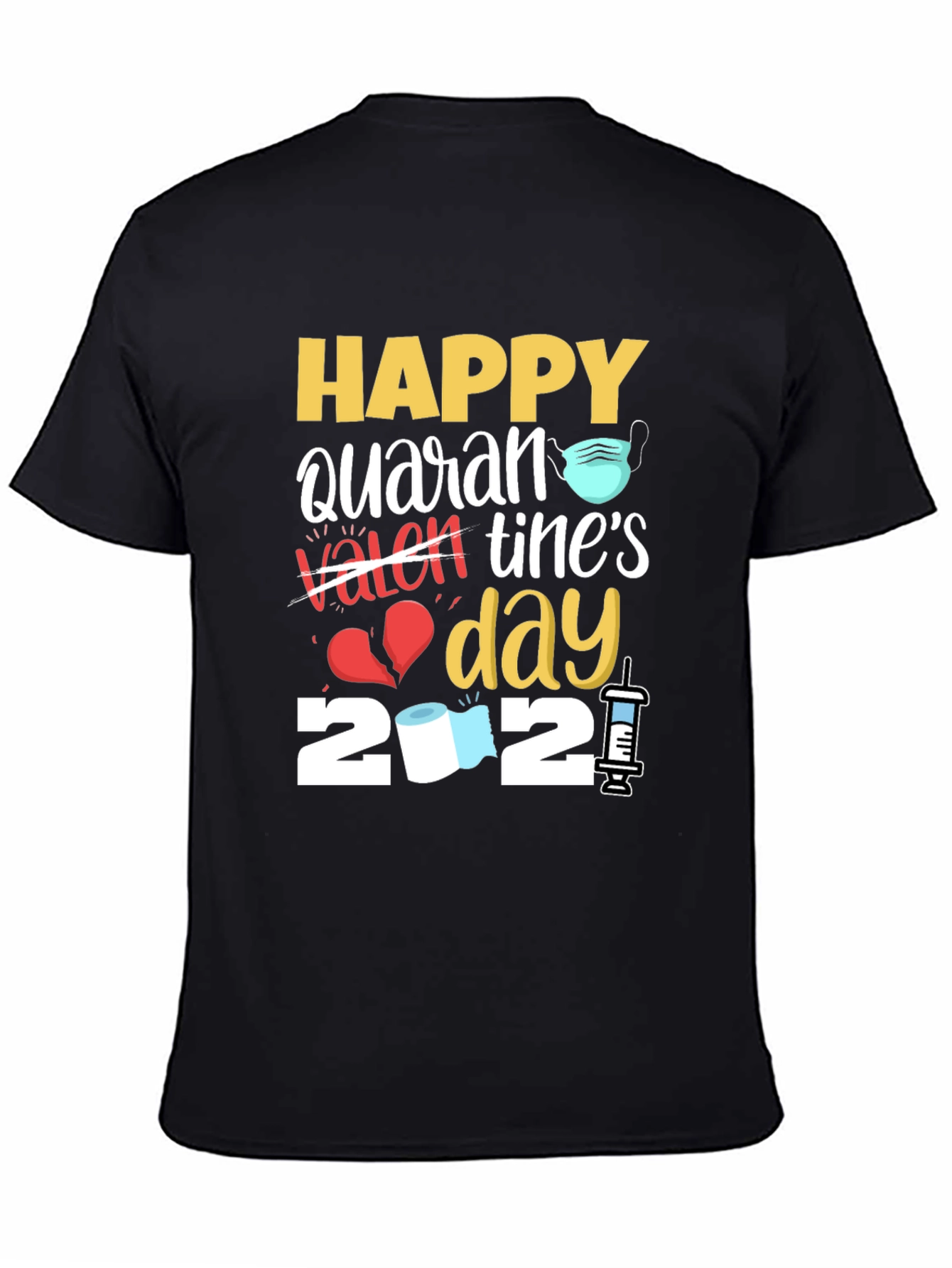Quarantine Valentines Day T-Shirt