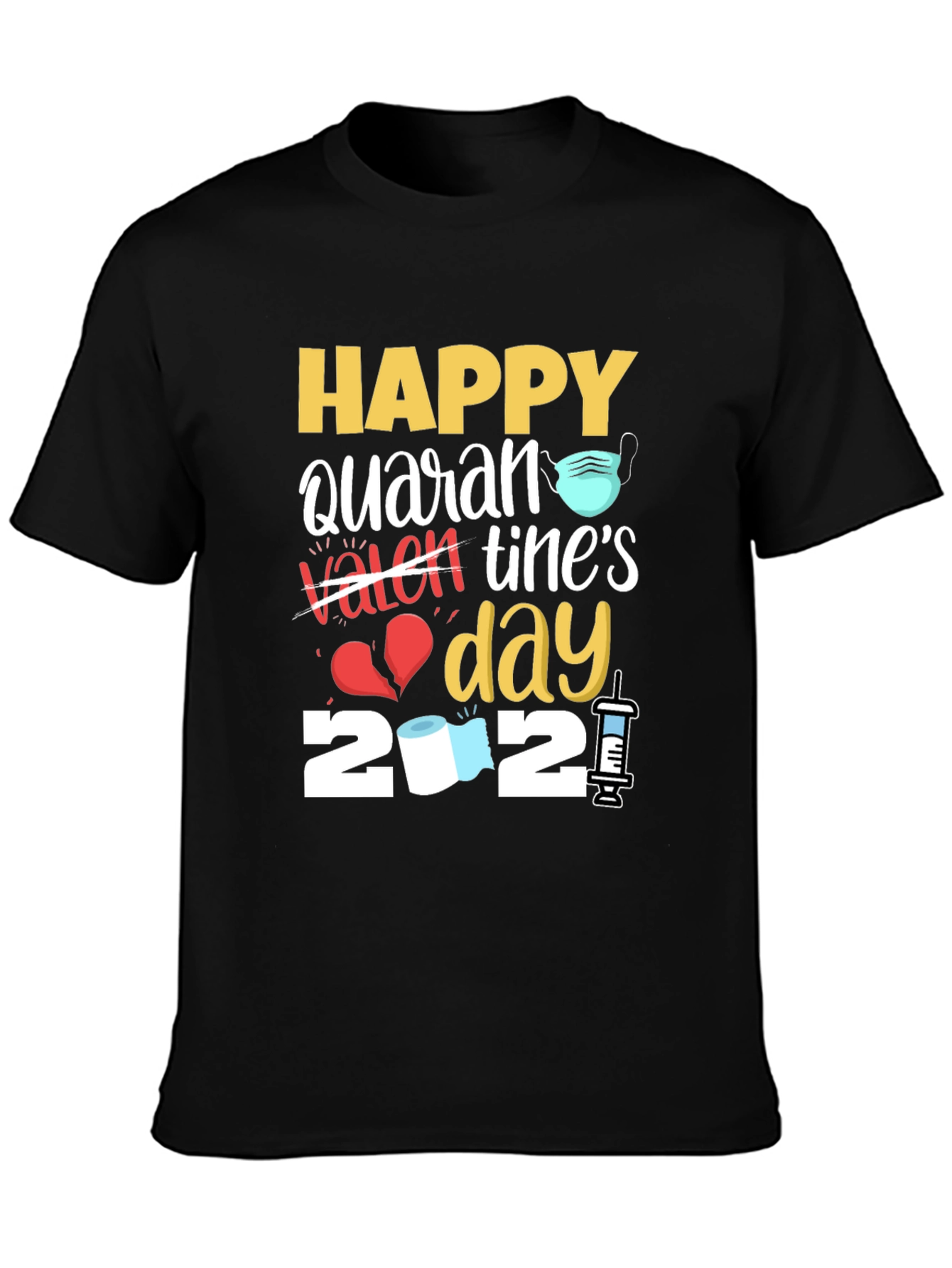 Quarantine Valentines Day T-Shirt