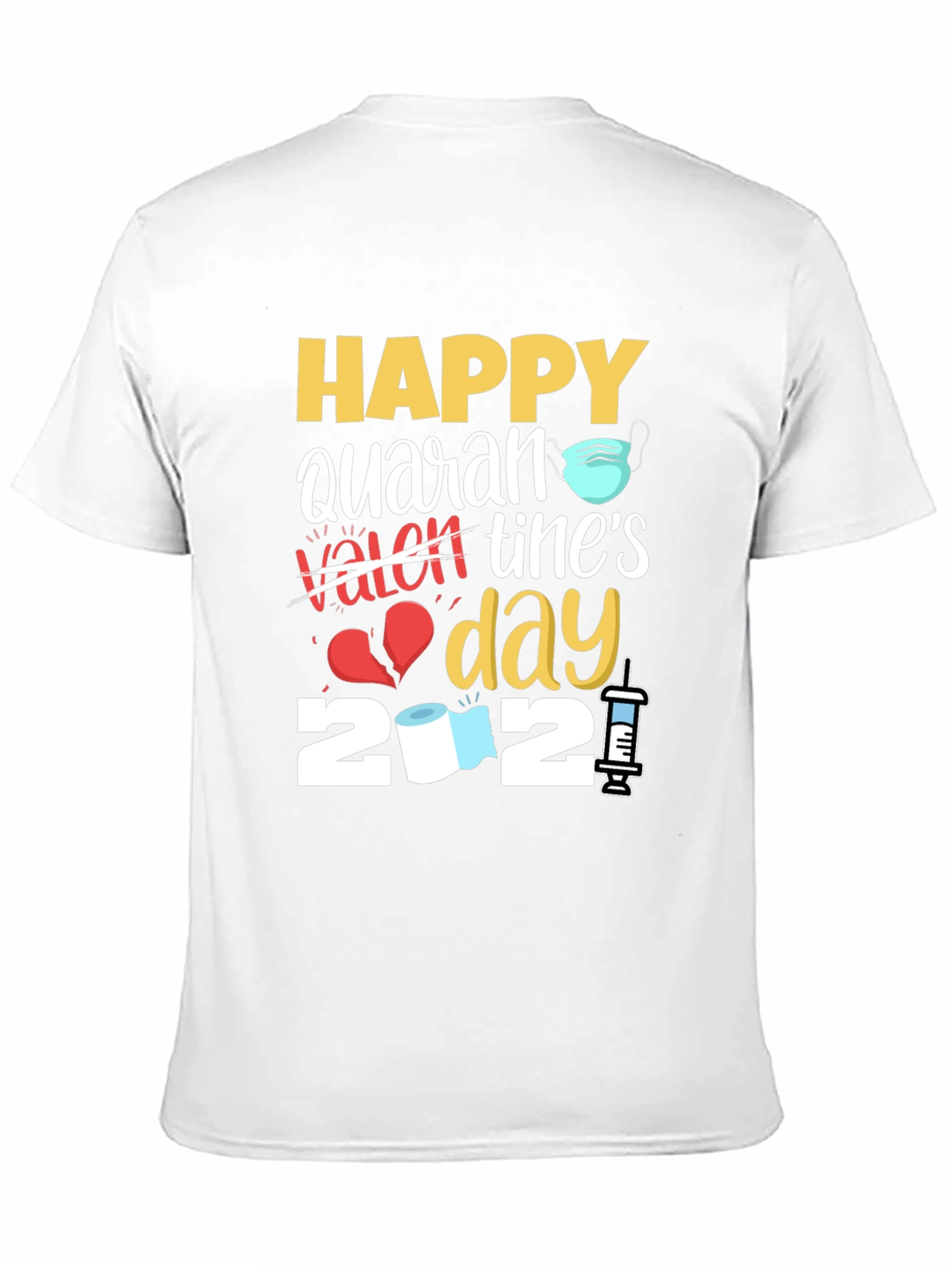 Quarantine Valentines Day T-Shirt