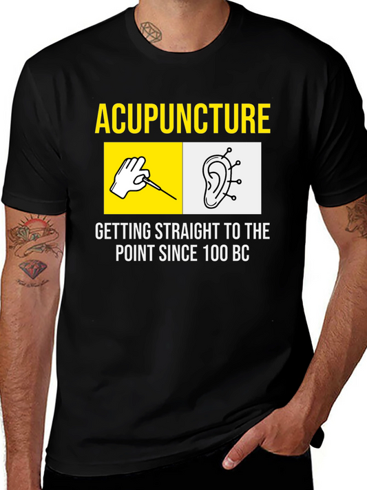 Acupuncture Since 100 BC T-Shirt
