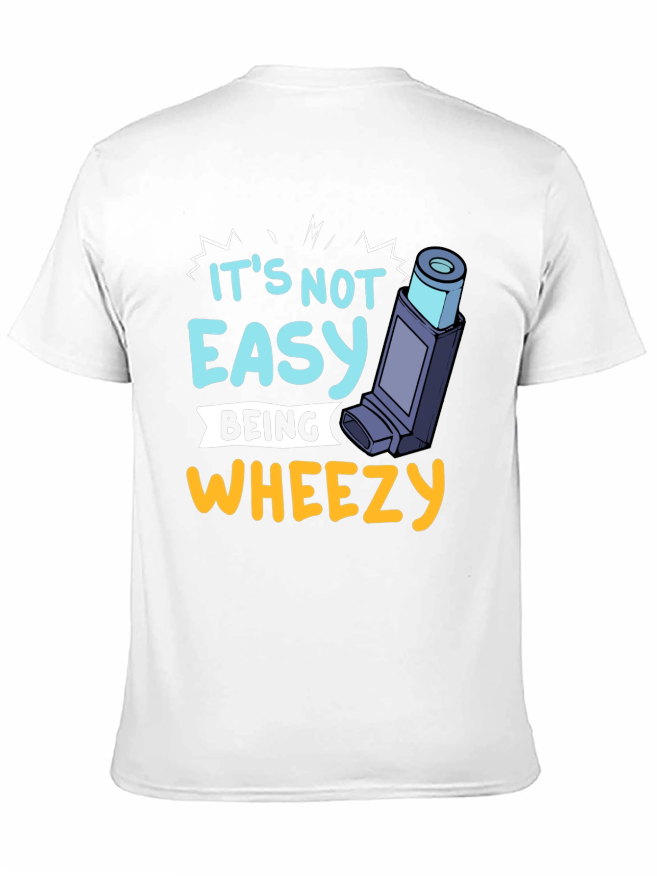 Its Not Easy Being Wheezy Graphic T-Shirt