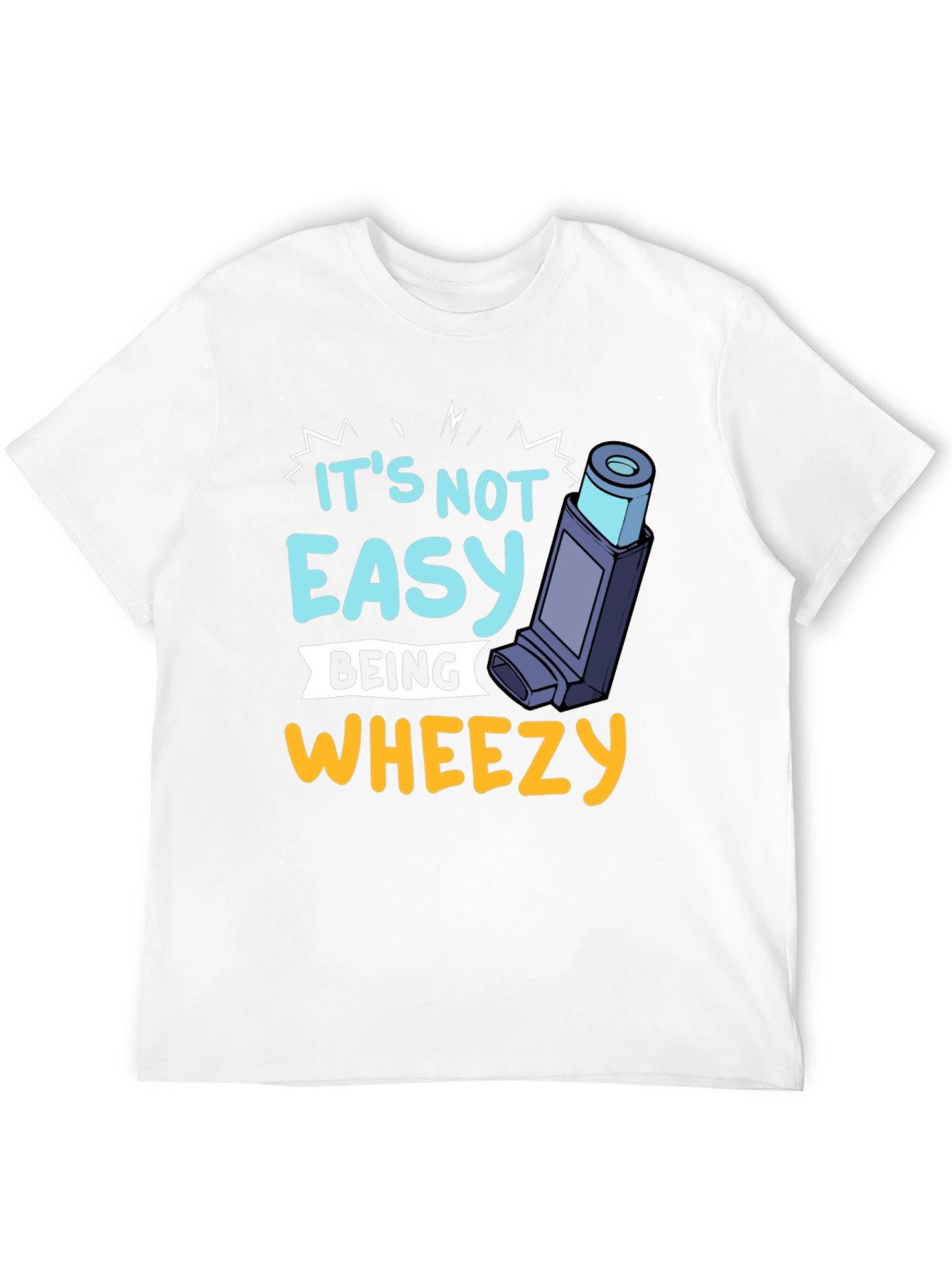 Its Not Easy Being Wheezy Graphic T-Shirt