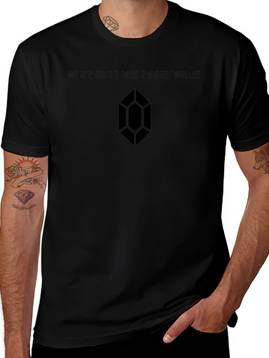 Gonna Need A Bigger Wallet Black Tee