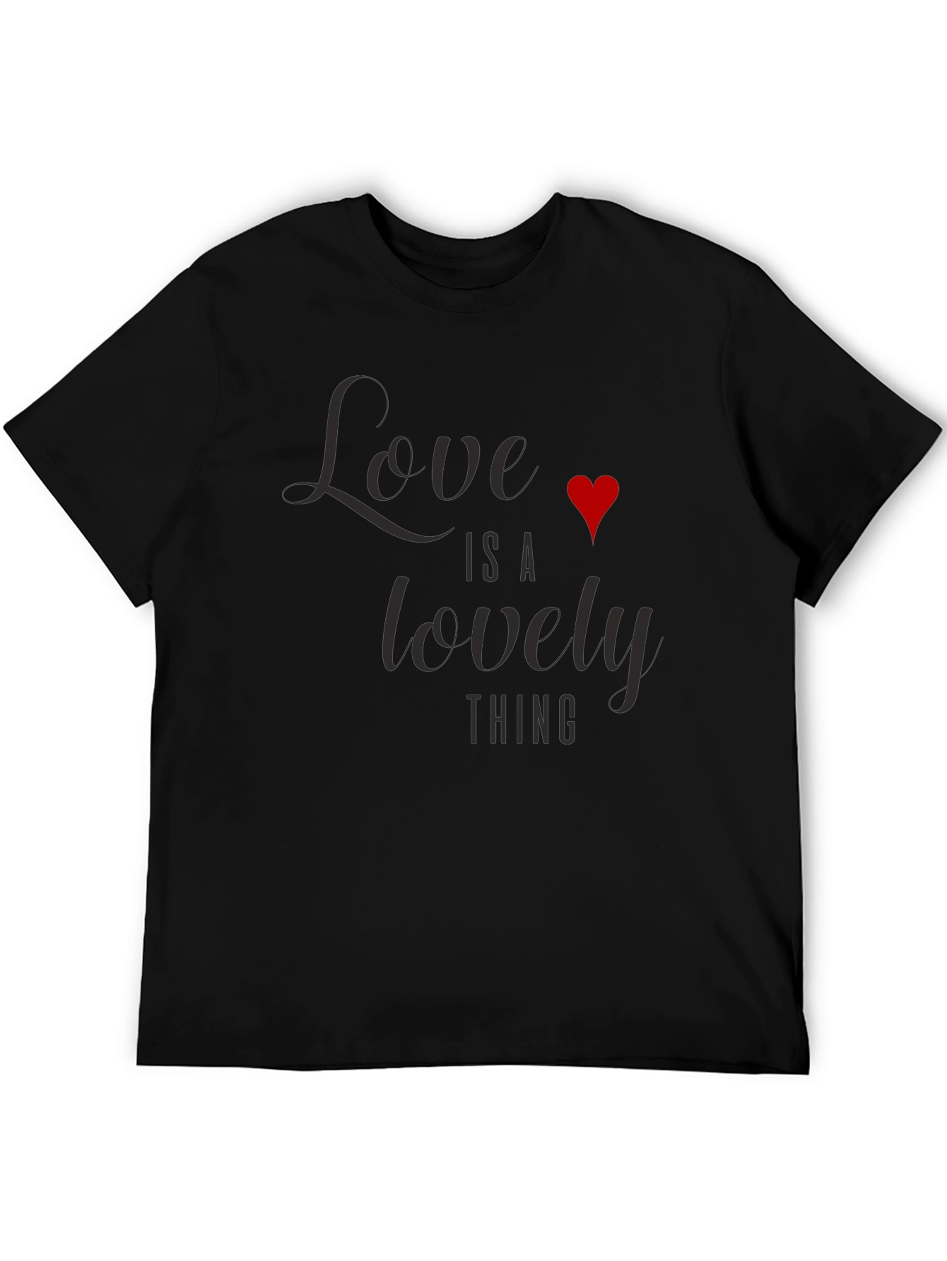 Love is a Lovely Thing Graphic T-Shirt