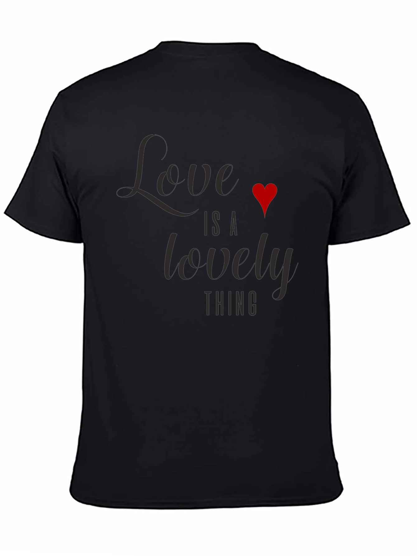 Love is a Lovely Thing Graphic T-Shirt