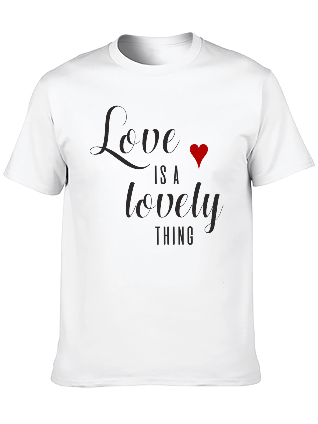 Love is a Lovely Thing Graphic T-Shirt