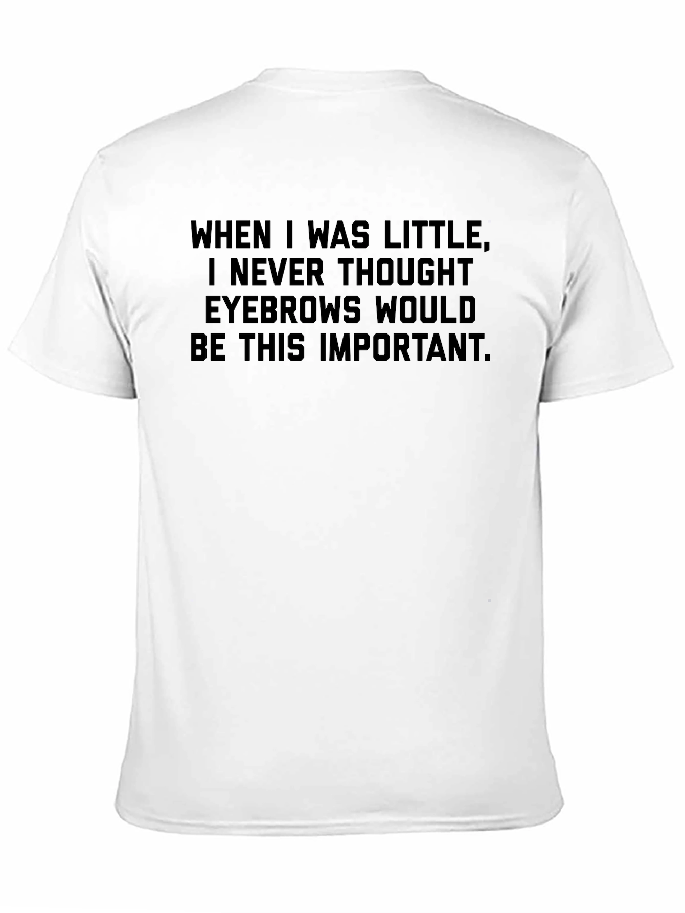 Eyebrow Importance Graphic T-Shirt