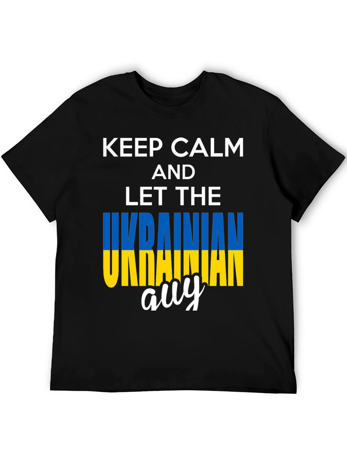 Keep Calm Ukrainian Guy T-Shirt - Black