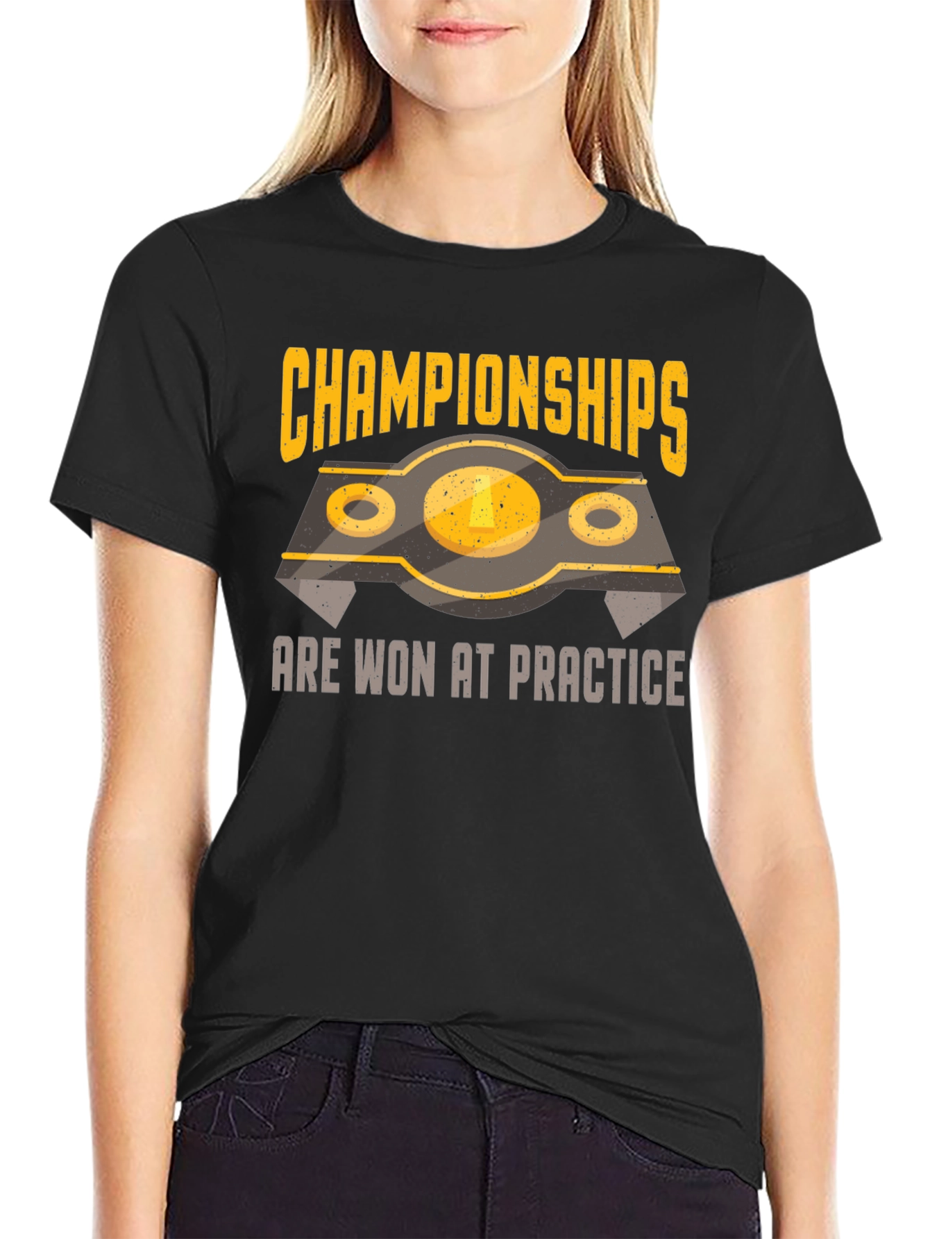 Championships Are Won At Practice T-Shirt