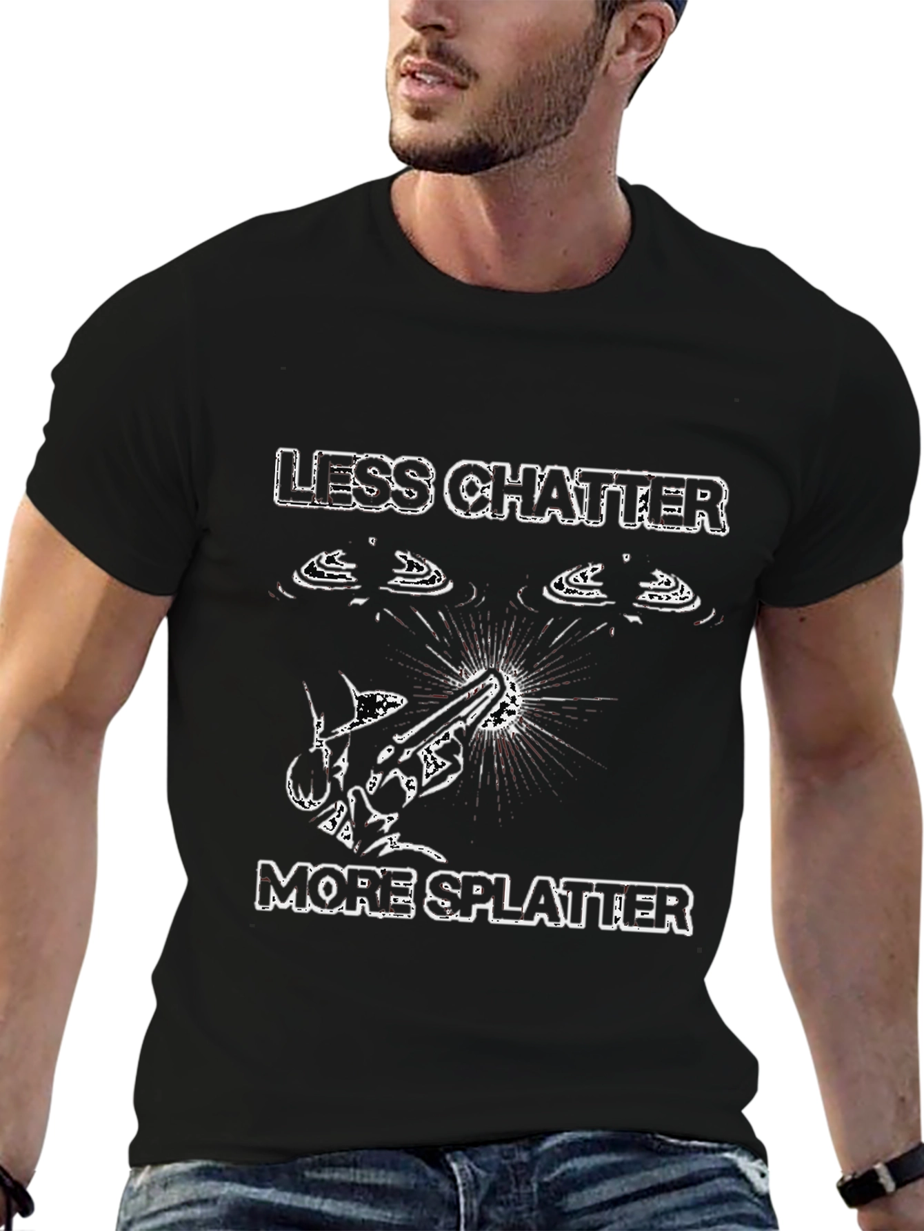 Less Chatter More Splatter T-Shirt