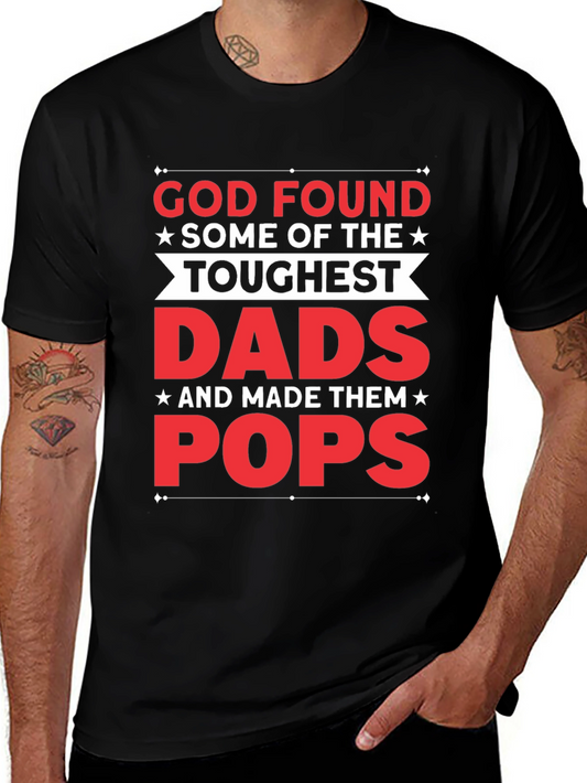 Toughest Dads Pops Graphic T-Shirt