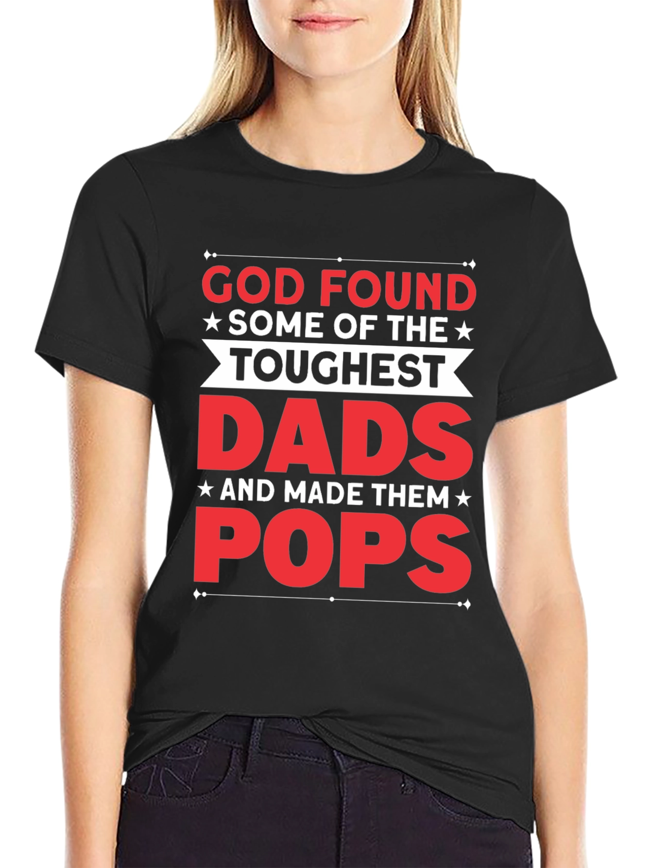 Toughest Dads Pops Graphic T-Shirt