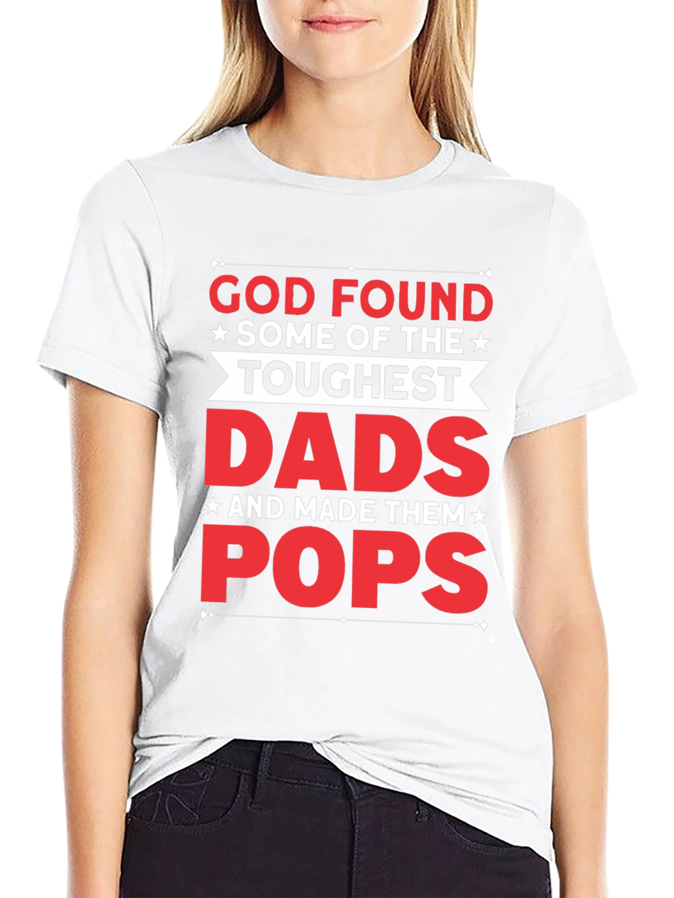 Toughest Dads Pops Graphic T-Shirt