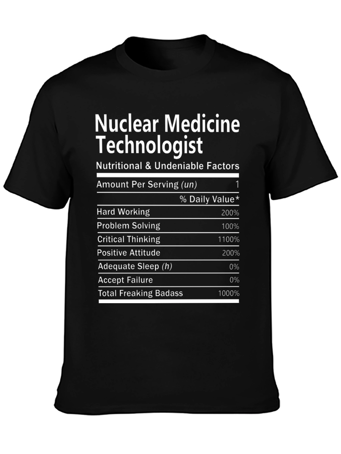 Nuclear Medicine Technologist Nutrition T-Shirt
