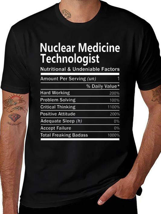 Nuclear Medicine Technologist Nutrition T-Shirt