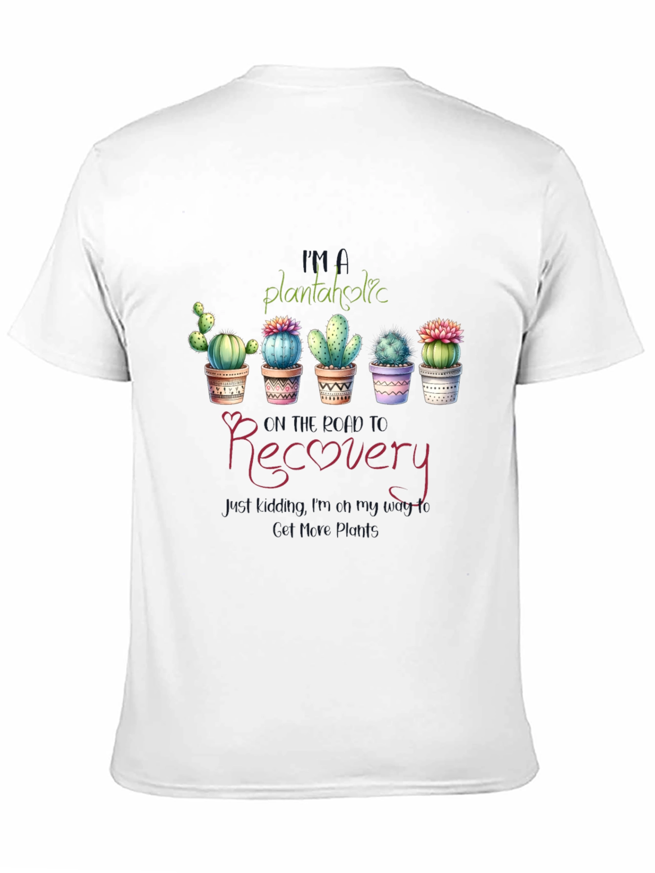 Plantaholic Recovery Graphic T-Shirt