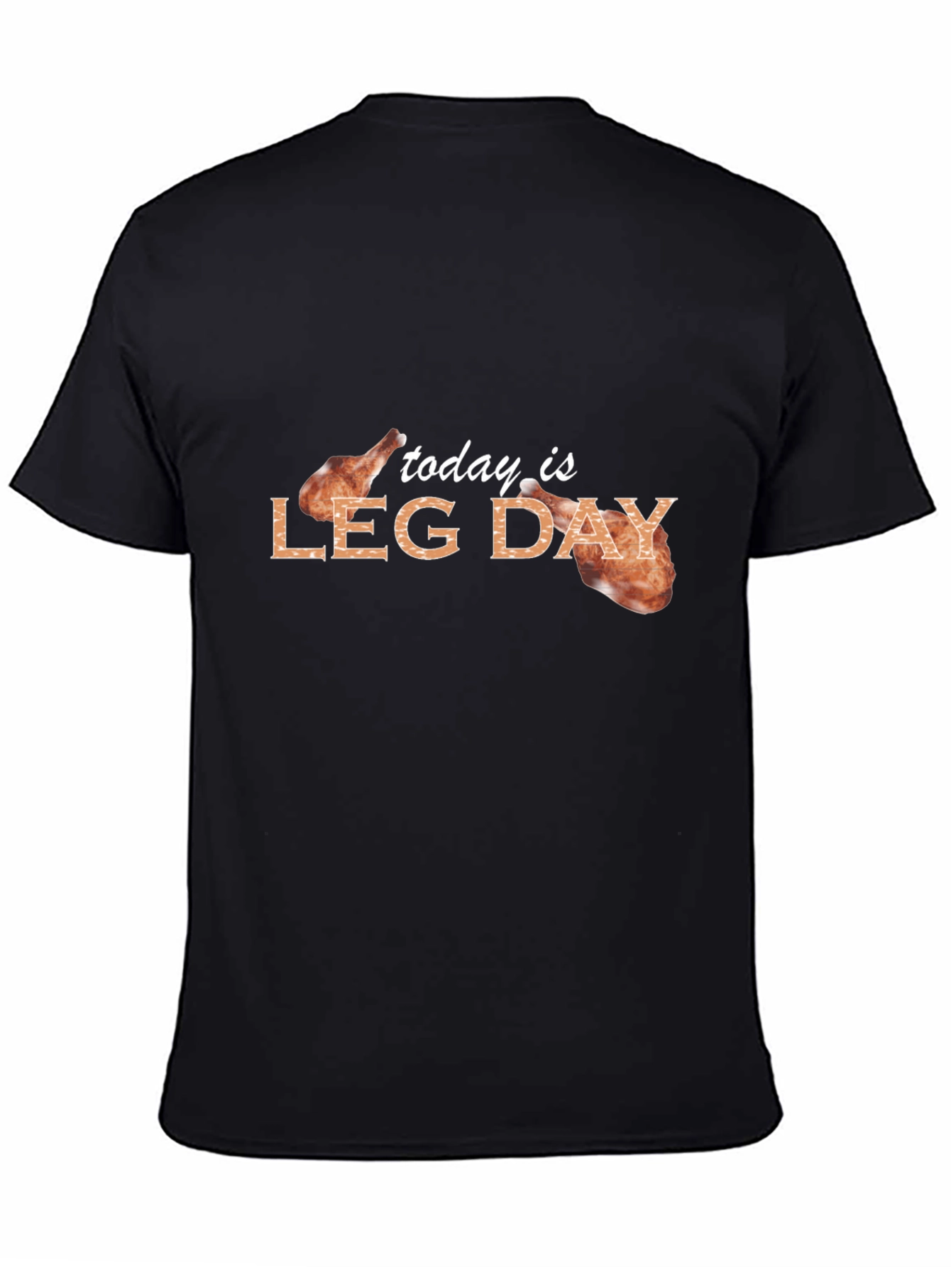 Today is Leg Day Graphic Tee