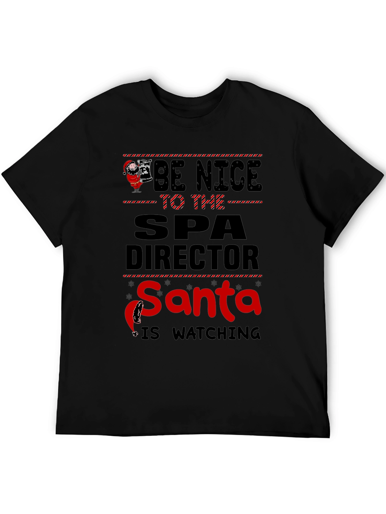 Be Nice to the Spa Director T-Shirt