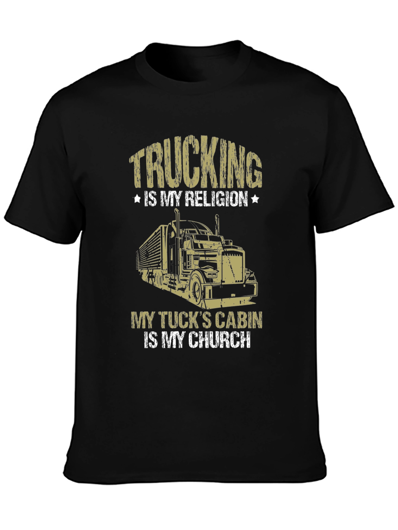Trucking is My Religion T-Shirt