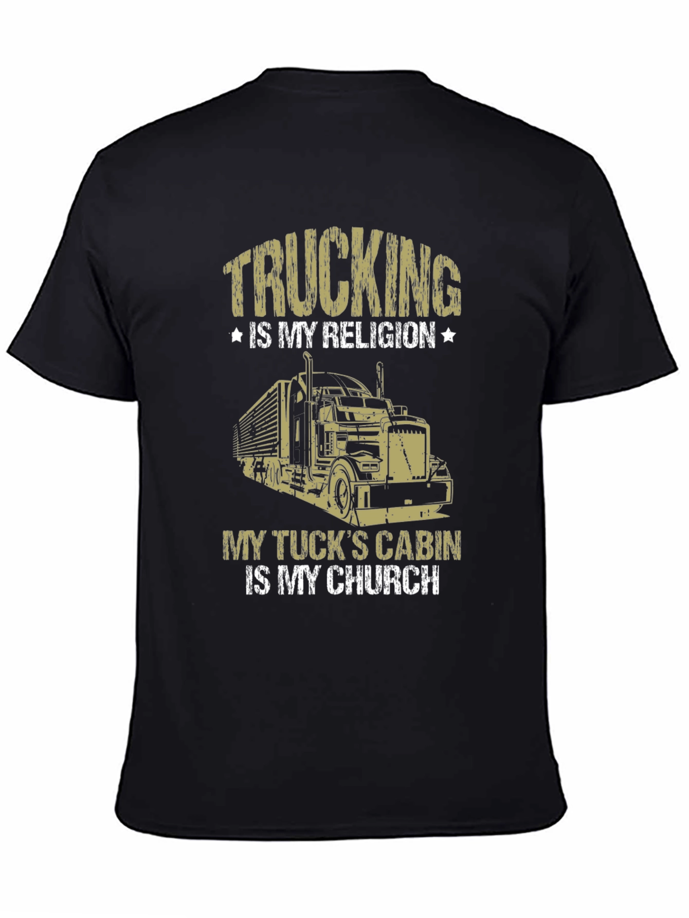 Trucking is My Religion T-Shirt