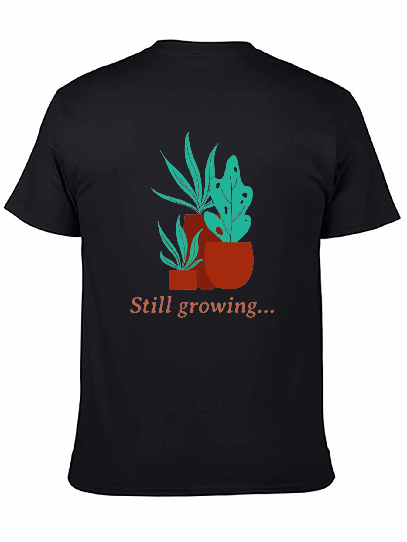 Still Growing T-Shirt - Potted Plant Graphic Tee