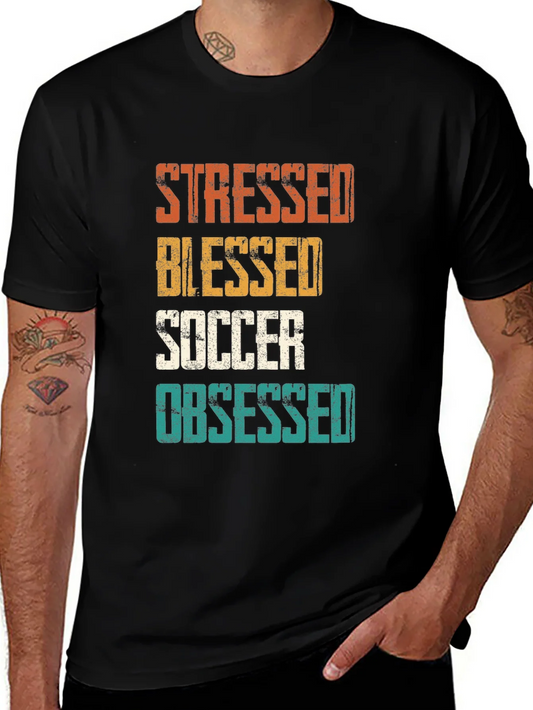 Stressed Blessed Soccer Obsessed Graphic T-Shirt