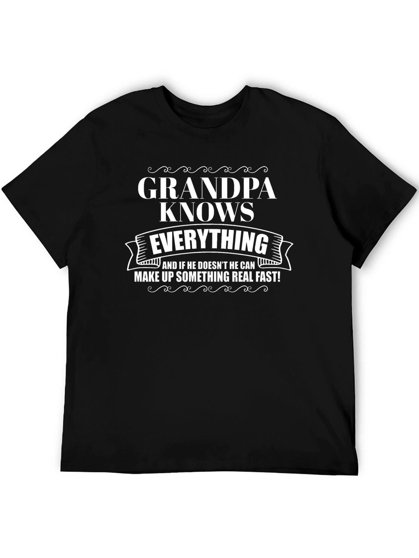 Grandpa Knows Everything Graphic T-Shirt